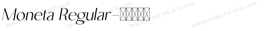 Moneta Regular字体转换